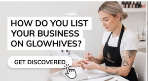 How To List Your Business On Glowhives To Get Discovered By New Clients.